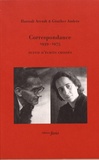 Hannah Arendt et Günther Anders - Correspondance (1939-1975) suivie d'écrits croisés.
