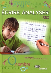 Pascal Dupré - Ecrire Analyser au CE2.