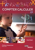 Pascal Dupré - Compter Calculer CP - Fichier d'exercices.