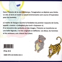 Le tigre et l'ours qui voulaient devenir des hommes (Le mythe de Dangun). Edition coréen-français