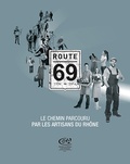 Christophe Magnette et Xavier Laroche - Route 69.