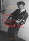 Evelyne Kesselring Ravidat - Lettres aux résidents Baschung.