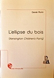 Derek Munn - L'ellipse du bois - (Kensington Children's Party).