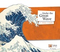 Hokusei Katsushika et Hélène Kérillis - Under the Great Wave.