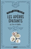 Delphine Brunet - Les apéros épatants des cahiers de Delphine.