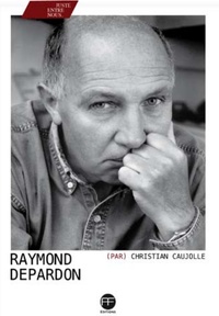 Christian Caujolle - Raymond Depardon.