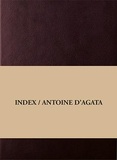 Antoine d' Agata - Index.