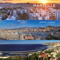 Jérôme Cabanel - Marseille vue des grues.