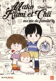 Osamu Tezuka - Mako Rumi et Chii - Ma vie de famille.