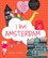 Marie Levêque - I love Amsterdam - Un album pour découvrir Amsterdam en s'amusant. Inclus 30 stickers repositionnables pour jouer ou décorer.