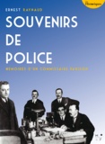 Ernest Raynaud - Souvenirs de Police - Mémoires d'un commissaire parisien.