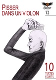 Albino Franckie et Julien Boutreux - Pisser dans un violon - Squeeze n°12.