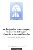 Cédric Jeanneau - Un Scriptorium et son époque : les chanoines de Beauport et la société bretonne au Moyen Age.