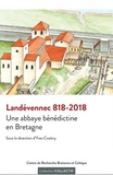 Yves Coativy - Landévennec 818-2018 - Une abbaye bénédictine en Bretagne.