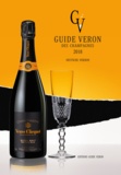 Dominique Demarville et Michel Véron - Guide VERON des Champagnes 2018 - Deutsche version.