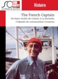 Journal Sud Ouest - The French Captain - De Saint-André de Cubzac à La Rochelle, l'odyssée du commandant Cousteau.