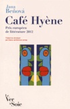 Jana Benova - Café Hyène - Un plan d'accompagnement.