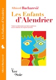 Alhierd Bacharevic - Les enfants d'Alendrier.