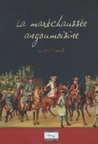 Pierre Boulanger - La maréchaussée angoumoisine - au XVIIIe siècle.