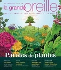 Lionnette Arnodin et Nicolas Nédélec - La grande oreille N° 85, novembre 2021 : Paroles de plantes.