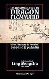 Mengchu Ling - Les rocambolades de Dragon Flemmard.