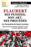 Olivier Lusetti et Louis Bertrand - Flaubert, ses pensées, son art, ses procédés - La première tentation de saint Antoine.