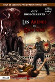 Guy Bosschaerts - Les arènes du dieu noir ; Le journal de l'elfe-sorcier.