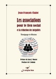 J.françois Chalot - Les associations pour le lien social et la réduction des inégalités.