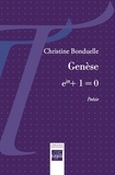 Christine Bonduelle - Genèse.