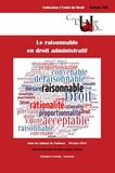Sophie Théron - Le raisonnable en droit administratif - Actes du colloque de Toulouse, 20 mars 2015.