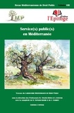 Mathieu Touzeil-Divina et Stavroula Ktistaki - Revue méditerranéenne de droit public N° 8 : Service(s) public(s) en Méditerranée.