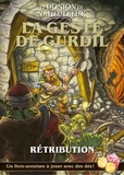 John Lang et Gabriel Féraud - Le Donjon de Naheulbeuk - La geste de Gurdil. Tome 2, Rétribution.