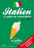 Stéphanie Bioret et Hugues Bioret - Italien - Le guide de conversation des enfants.