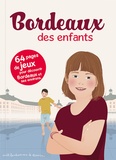 Stéphanie Bioret et Hugues Bioret - Bordeaux des enfants.
