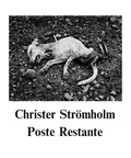 Christer Strömholm et Tor-Ivan Odulf - Poste Restante.