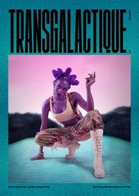 Véronique Prugnaud et Vincent Marcilhacy - The Eyes N° 11 : Transgalactique - Photographie, genre, transition.