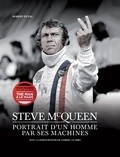 Robert Puyal - Steve McQueen - Portrait d'un homme par ses machines. 1 DVD