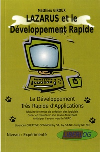 Matthieu Giroux - Lazarus et le développement rapide - Le développement très rapide d'applications.