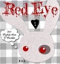  Mymie-chan et  Mariko - Red Eye.
