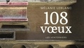 Mélanie Leblanc - 108 voeux.