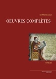 Lulle Raymond - Oeuvres Complètes Tome III.