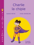 Isabelle Meyer et Emilie Graebling - Charlie la chipie.