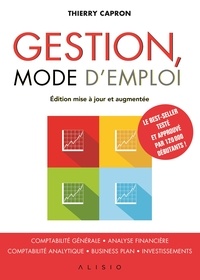 Thierry Capron - Gestion, mode d'emploi.