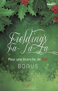 Eli Easton et Loriane Béhin - Fielding’s fa-la-la - Pour une branche de gui, T1.5.