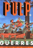 Christian Demilly - Pulp N° 2 : Guerres.
