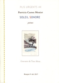 Patricia Castex Menier - Soleil sonore (trois îles) - Sifnos, Makronissos, Ithaque.