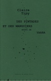 Claire Tipy - Des pintades et des manguiers & Yaaba.