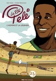 Eddy Simon et Vincent Brascaglia - Le roi Pelé - L'homme et la légende.