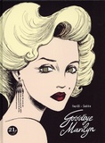 Francesco Barilli et  Sakka - Goodbye Marilyn.