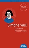 Philippe Guitton - Simone Weil, l'exigence philosophique.